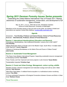 Spring 2011 Denman Forestry Issues Series presents: