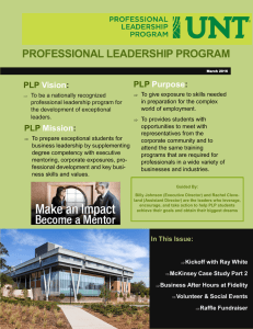 PROFESSIONAL LEADERSHIP PROGRAM PLP Purpose Vision