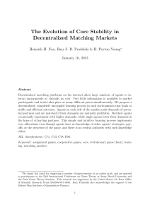 The Evolution of Core Stability in Decentralized Matching Markets January 10, 2013