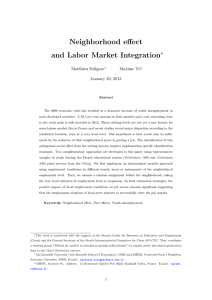 Neighborhood effect and Labor Market Integration ∗ Matthieu Solignac