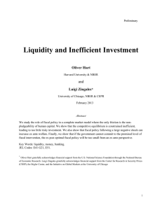 Liquidity and Inefficient Investment  and Oliver Hart