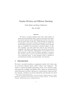 Surplus Division and E¢ cient Matching Deniz Dizdar and Benny Moldovanu