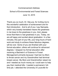 Commencement Address School of Environmental and Forest Sciences June 12, 2015