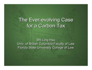 The Ever-evolving Case for a Carbon Tax Shi-Ling Hsu