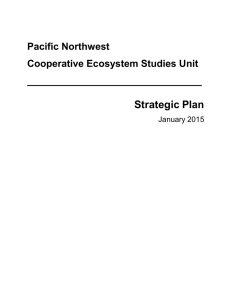 Strategic Plan Pacific Northwest Cooperative Ecosystem Studies Unit January 2015