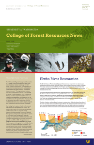 College of Forest Resources News Elwha River Restoration  “creating futures since 1907”