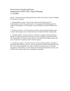 Forest Service Needs and Issues Submitted for PNW CESU Annual Meeting 11/10/2004