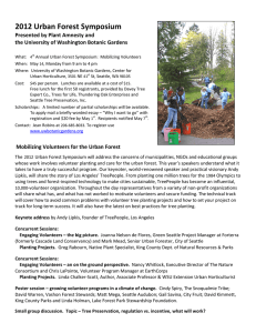 2012 Urban Forest Symposium    Presented by Plant Amnesty and   the University of Washington Botanic Gardens 