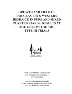 GROWTH AND YIELD OF DOUGLAS-FIR &amp; WESTERN HEMLOCK IN PURE AND MIXED