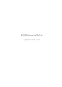 15.093 Optimization Methods Lecture 7:  Sensitivity  Analysis