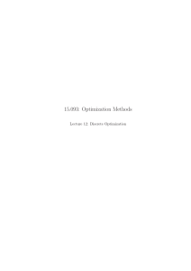 15.093:  Optimization Methods Lecture 12:  Discrete Optimization