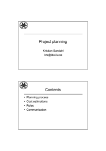 Project planning Contents Kristian Sandahl