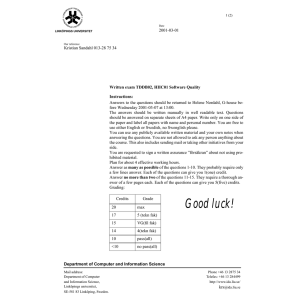 2001-03-01 Kristian Sandahl 013-28 75 34 Written exam TDDB02, HIIC01 Software Quality