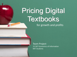 Pricing Digital Textbooks for growth and profits Team Project