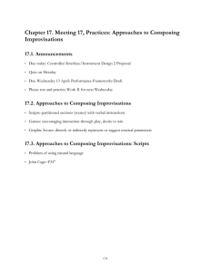 Chapter 17. Meeting 17, Practices: Approaches to Composing Improvisations 17.1. Announcements