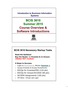 BCIS 3610 Summer 2015 Course Overview &amp; Software Introductions