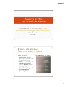 Amazon Is on FIRE! THE Amazon SILK Browser Dynamic Split Browsing