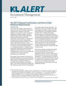 Investment Management The SEC’s Proposed Confirmation and Point-of-Sale Disclosure Requirements