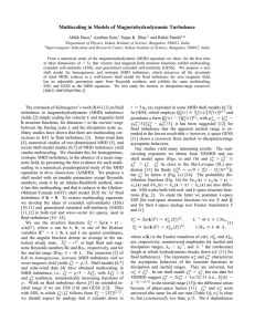 Multiscaling in Models of Magnetohydrodynamic Turbulence Abhik Basu, Anirban Sain, Sujan K. Dhar,