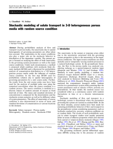 Stochastic modeling of solute transport in 3-D heterogeneous porous