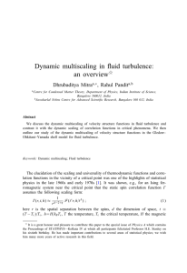 Dynamic multiscaling in #uid turbulence: anoverview Dhrubaditya Mitra , Rahul Pandit