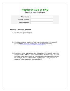 Research 101 @ EMU Topics Worksheet