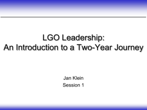 LGO Leadership: An Introduction to a Two-Year Journey Jan Klein Session 1
