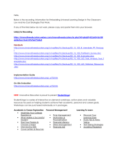 Hello, Below is the recording  information for Embedding Universal Learning... Low And No-Cost Strategies That Work.