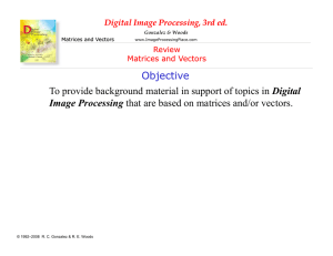 Objective Digital Image Processing Digital Image Processing, 3rd ed.