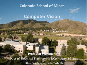 Computer Vision Colorado School of Mines Professor William Hoff