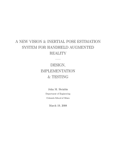 A NEW VISION &amp; INERTIAL POSE ESTIMATION SYSTEM FOR HANDHELD AUGMENTED REALITY —–