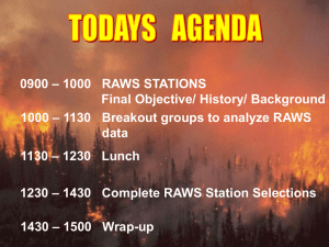 – 1000   RAWS STATIONS 0900 Final Objective/ History/ Background