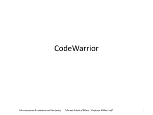 CodeWarrior 1 Microcomputer Architecture and Interfacing      ...