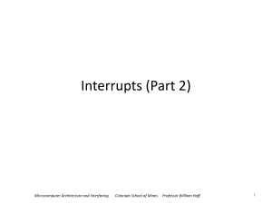 Interrupts (Part 2) 1