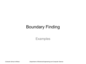 Boundary Finding Examples Colorado School of Mines