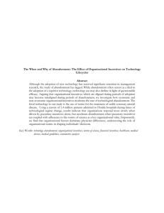 The When and Why of Abandonment: The Effect of Organizational... Lifecycles Abstract