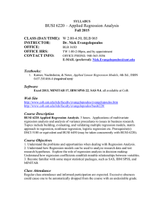 BUSI 6220 – Applied Regression Analysis Fall 2015 CLASS (DAY/TIME): INSTRUCTOR: