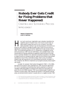 H Nobody Ever Gets Credit for Fixing Problems that Never Happened: