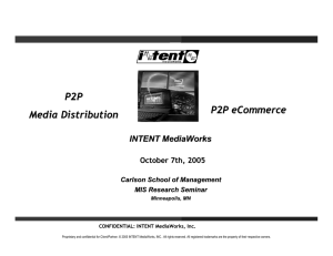 P2P P2P eCommerce Media Distribution INTENT MediaWorks