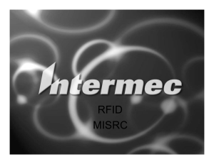 RFID MISRC Intermec Confidential