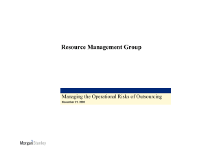 Resource Management Group Managing the Operational Risks of Outsourcing November 21, 2003