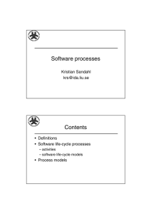 Software processes Contents Kristian Sandahl