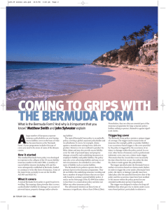 COMING TO GRIPS WITH THE BERMUDA FORM