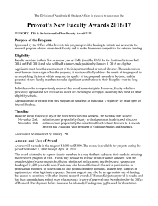 Provost’s New Faculty Awards 2016/17 Purpose of the Program
