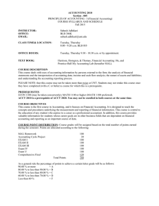 ACCOUNTING 2010 Section - 005 INSTRUCTOR: PRINCIPLES OF ACCOUNTING - I (Financial Accounting)