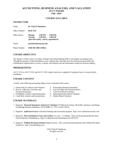 ACCOUNTING, BUSINESS ANALYSIS, AND VALUATION ACCT 5760-001 Fall - 2015 COURSE SYLLABUS