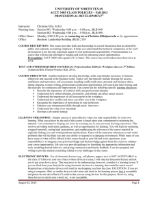 UNIVERSITY OF NORTH TEXAS ACCT 3405 CLASS POLICIES – Fall 2013