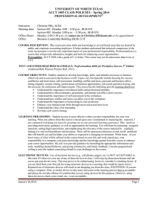 UNIVERSITY OF NORTH TEXAS ACCT 3405 CLASS POLICIES – Spring 2014