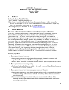ACCT 5200 - Compressed Professional Ethics and Corporate Governance Course Syllabus Spring, 2015