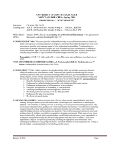 UNIVERSITY OF NORTH TEXAS ACCT 3405 CLASS POLICIES – Spring 2016